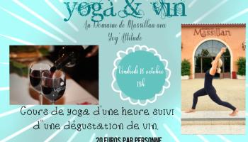 ATELIER INSOLITE YOGA ET VIN AU DOMAINE DE MASSILLAN